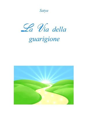 cover image of La Via della guarigione